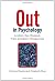 Out in Psychology: Lesbian,...