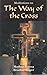 Meditations on the Way of the Cross (Mowbray's Popular Christian Paperbacks)