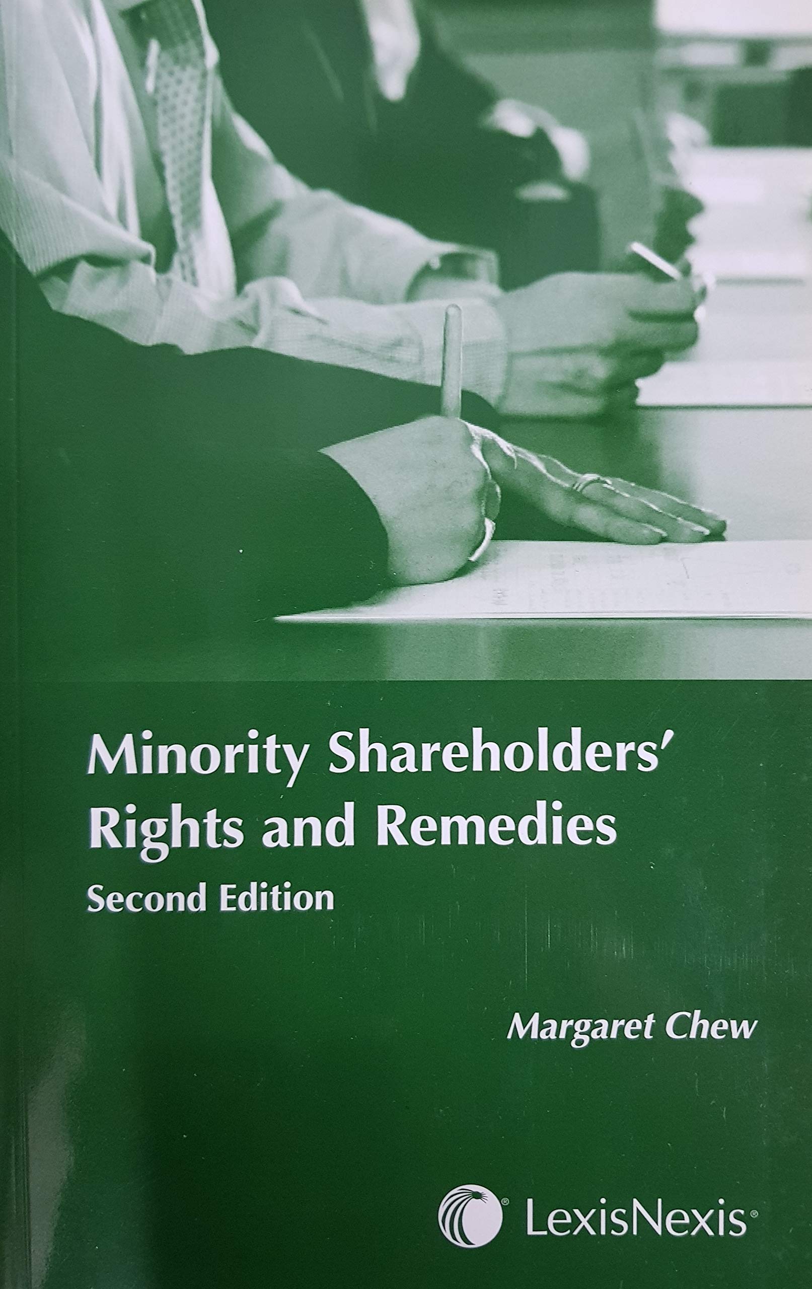 Minority Shareholders’ Rights and Remedies 2nd Edition (Paperback)