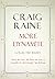 More Dynamite: Essays 1990-2012 by Craig Raine (5-Dec-2013) Hardcover
