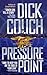 Pressure Point by Dick Couch (2011-01-01)