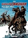 Hooka-Hey (Buddy Longway #15) Hooka-Hey (Buddy Longway #15)