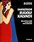 Fantastisch! Rudolf Kalvach...