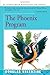 The Phoenix Program