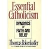 Essential Catholicism