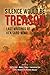 Silence Would Be Treason by Laurence Cox