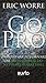Go Pro by Eric Worre