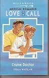 Cruise Doctor (Love on Call) Cruise Doctor (Love on Call)