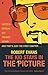 The Kid Stays in the Picture: A Hollywood Life by Robert Evans (2004-02-19)