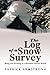 The Log of a Snow Survey: Skiing and Working in a Mountain Winter World by Patrick Armstrong (2014-12-09)
