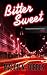 Bitter Sweet: A Controversial Crime Thriller by Mason N Forbes (2013-11-14)