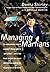 Managing Martians 1st editi...