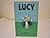 Lucy.