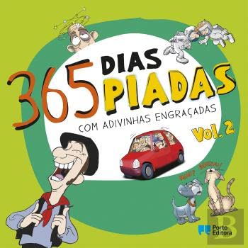 365 dias, 365 piadas - Com adivinhas engraçadas (Portuguese Edition)