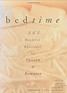 Bedtime: 365 Nightly Readings for Passion and Romance by Alicia Alvarez (1999-11-01)