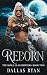 Reborn by Dallas Ryan Reborn by Dallas Ryan