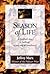 Season of life by Jeffrey Marx
