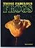 Those Fabulous Frogs