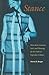 [(Stance: Ideas About Emotion, Style, and Meaning for the Study of Expressive Culture)] [Author: Harris M. Berger] published on (February, 2010)