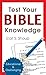 TEST YOUR BIBLE KNOWLEDGE (Inspirational Book Bargains) by Carl S. Shoup (2012-10-01)