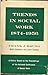 Trends in Social Work1874-1956