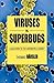 H?usler, Thomas's Viruses vs. Superbugs: A Solution to the Antibiotics Crisis? by H?usler, Thomas published by Palgrave Macmillan [Paperback] (2007)