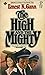 The High and the Mighty by Ernest K. Gann
