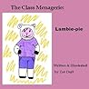 The Class Menagerie: Lambie-pie