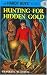 Hunting for Hidden Gold (The Hardy Boys, No. 5)