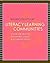 [Literacy Learning Communities: A Guide for Creating Sustainable Change in Secondary Schools] [Author: Lent, Releah] [September, 2007]
