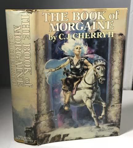 The Book of Morgaine Gate of Ivrel, Well of Shiuan, and, Fires of Azeroth