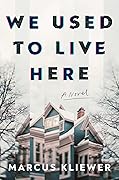 We Used to Live Here 