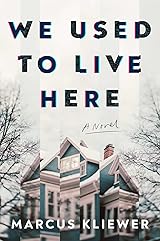 We Used to Live Here