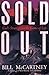 Sold Out by Bill McCartney