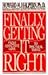 Finally Getting It Right by Howard Halpern (1995-02-01)