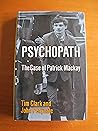 Psychopath: The case of Patrick Mackay