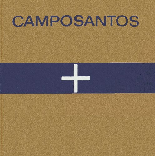 Camposantos: A Photographic Essay (Hardcover)