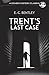 Trent's Last Case