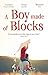 A Boy Made of Blocks by Keith Stuart (2016-12-29)