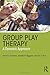 [(Group Play Therapy: A Dynamic Approach)] [Author: Daniel S. Sweeney] published on (May, 2014)