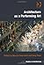 Architecture as a Performing Art (Ashgate Studies in Architecture) by Marcia F. Feuerstein (2013-07-16)