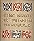 Cincinnati Art Museum Handbook by Betty (editor) Zimmerman