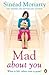 [(Mad About You)] [ By (author) Sinead Moriarty ] [May, 2014]