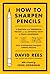 How to Sharpen Pencils by David Rees (12-Sep-2013) Paperback