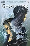 Ghostlore #5 by Cullen Bunn