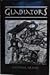 Gladiators by Michael Grant (1996-05-03)