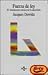 Fuerza De Ley / Force of Law by Jacques Derrida Fuerza De Ley / Force of Law by Jacques Derrida