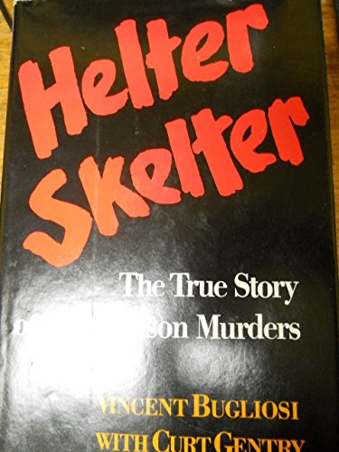 HELTER SKELTER [Hardcover]