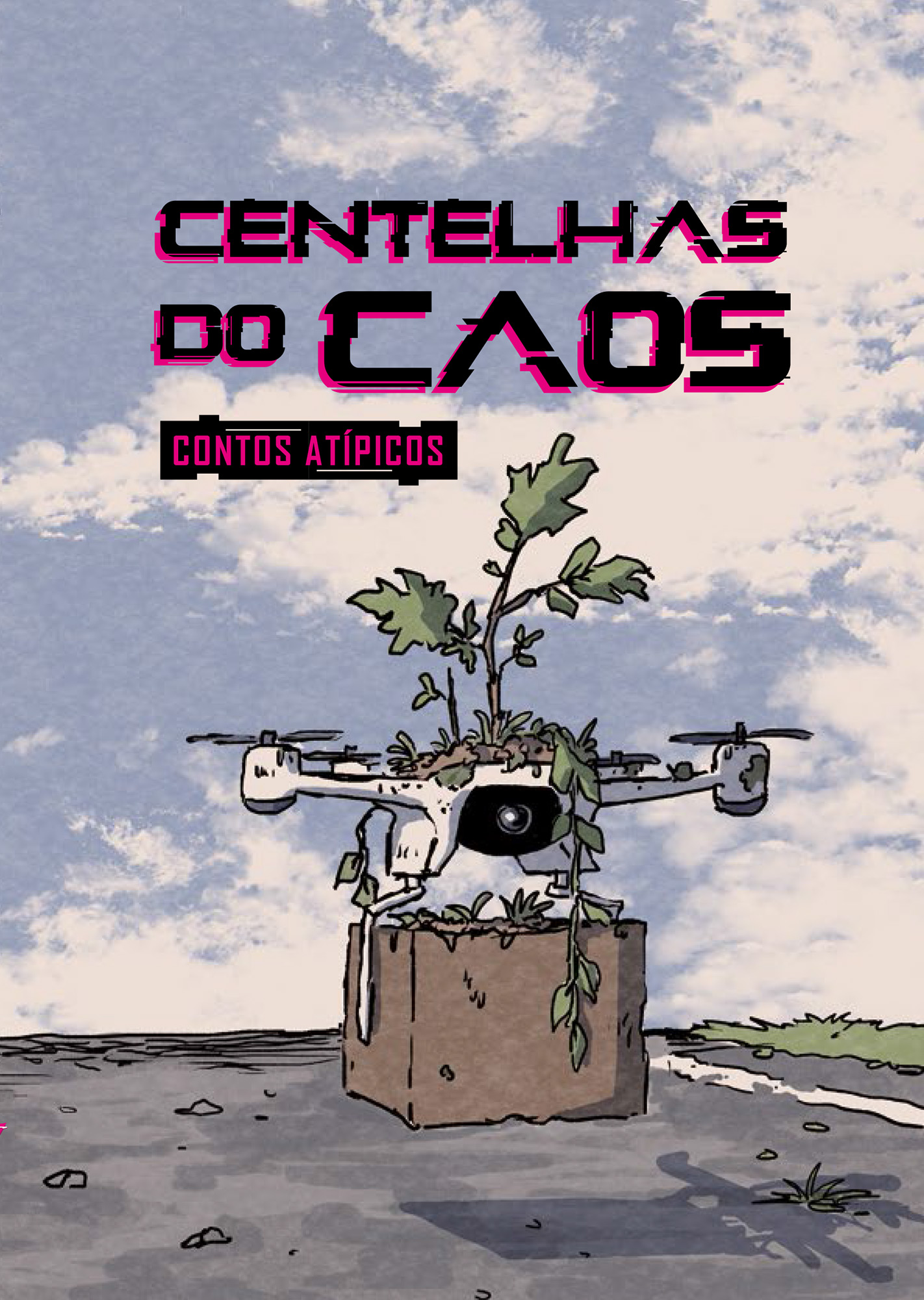 Centelhas do Caos: Contos atípicos (Portuguese Edition)