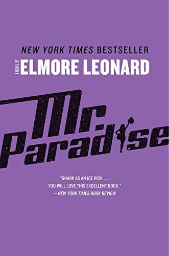 Mr. Paradise: A Novel by Elmore Leonard